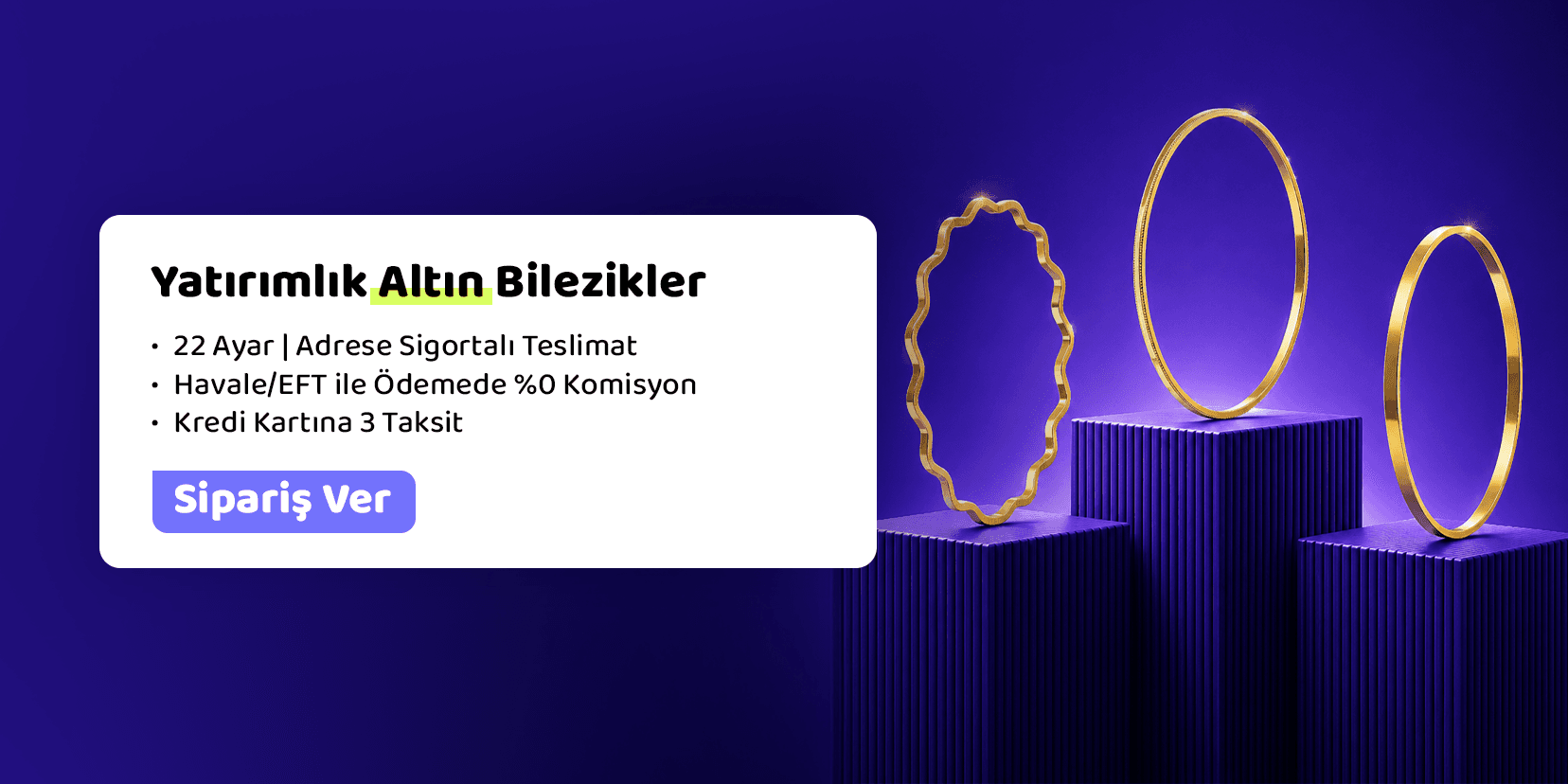 Taksitli Bilezik